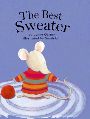 The Best Sweater - Garner, Lynne