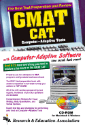 The best test preparation and review : GMAT CAT : Graduate Management Admission Test : computer-adaptive test : with CD-ROM for both Windows & Macintosh : REA's interactive GMAT CAT TESTware