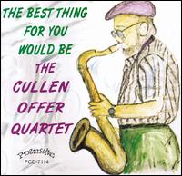 The Best Thing For You Would Be The Cullen Offer Quartet - Cullen Offer