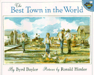 The Best Town in the World - Baylor, Byrd