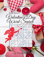 The Best Valentine's Day Word Search: 40 Word Search Puzzles for Everyone