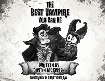 The Best Vampire You Can Be - 