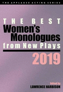 The Best Women's Monologues from New Plays, 2019