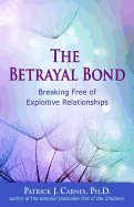 The Betrayal Bond