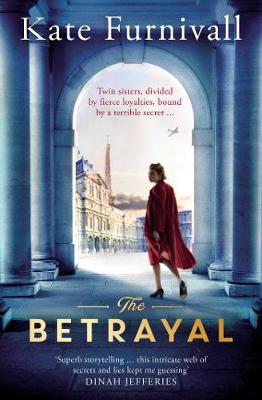 The Betrayal: The Top Ten Bestseller - Furnivall, Kate