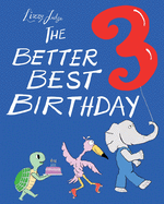 The Better Best Birthday 3: US Edition