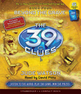 The Beyond the Grave (the 39 Clues, Book 4): Volume 4