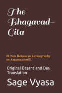 The Bhagavad-Gita: Original Besant and Das Translation