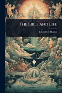 The Bible and Life