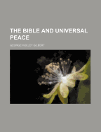 The Bible and Universal Peace