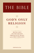 The Bible: God's Only Religion