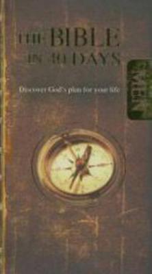 The Bible in 40 Days for Men: Discover God's Plan for Your Life - Van Der Watt, Jan (Editor)