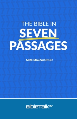 The Bible in Seven Passages - Mazzalongo, Mike