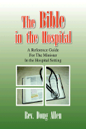 The Bible in the Hospital