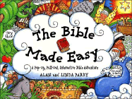 The Bible Made Easy: A Pop-Up, Pull-Out, Interactive Bible Adventure
