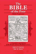 The Bible of the Poor: A Facsimile and Edition of the British Library Blockbook C.9 D.2 - Labriola, Albert C, and Smeltz, John W