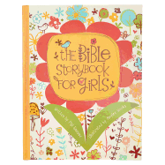 The Bible Storybook for Girls