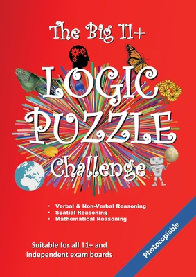The Big 11+ Logic Puzzle Challenge - The Armadillo's Pillow, Ltd.