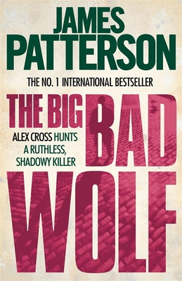 The Big Bad Wolf - Patterson, James