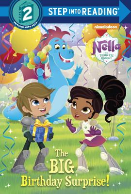 The Big Birthday Surprise! (Nella the Princess Knight) - Finnegan, Delphine