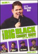 The Big Black Comedy Show, Vol. 4: Live From Los Angeles - 