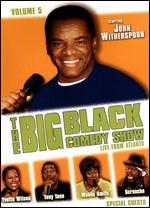 The Big Black Comedy, Vol. 5