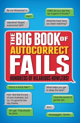 The Big Book of Autocorrects - Dedopulos, Tim