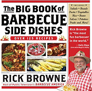 The Big Book of Barbecue Side Dishes: Over 125 Recipes
