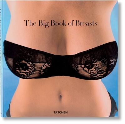The Big Book of Breasts - Hanson, Dian (Editor)