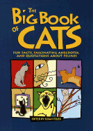 The Big Book of Cats - Feuer, Susan (Editor)