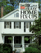 The Big Book of Easy Home Repair