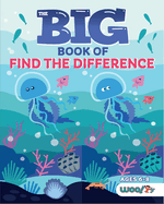 The Big Book of Find the Difference: A Spot the Difference Activity Book for Kids