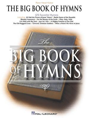 The Big Book of Hymns - Hal Leonard Corp (Creator)