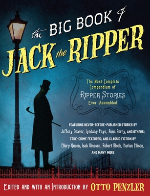 The Big Book of Jack the Ripper - Penzler, Otto (Editor)