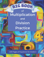 The BIG BOOK of Multiplication and Division