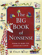 The Big Book of Nonsense - West, Colin
