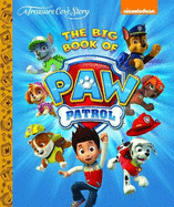 The Big Book of Paw Patrol