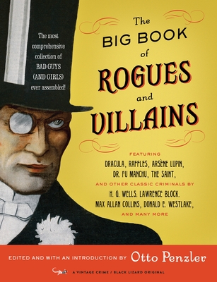 The Big Book of Rogues and Villains - Penzler, Otto (Editor)