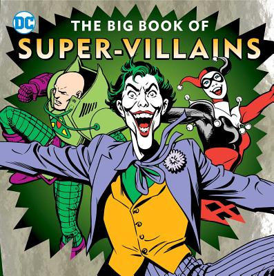 The Big Book of Super-Villains - Katz, Morris