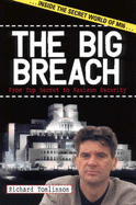 The Big Breach: From Top Secret to Maximum Security