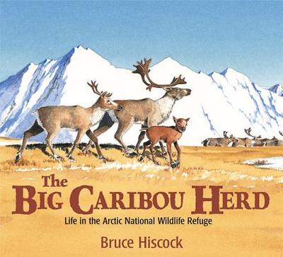 The Big Caribou Herd - Hiscock, Bruce