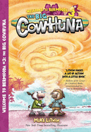 The Big Cowhuna: Volume 3