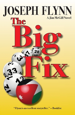 The Big Fix - Flynn, Joseph