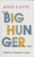 The Big Hunger: Stories, 1932-1959