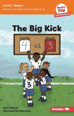 The Big Kick: Book 4 - Painter, Taryn