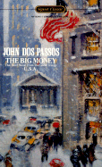 The Big Money - Dos Passos, John