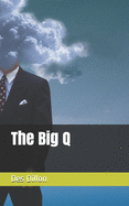 The Big Q