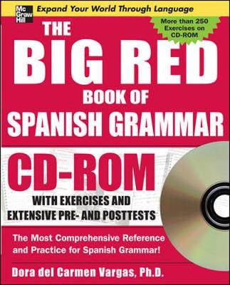 The Big Red Book of Spanish Grammar - Vargas, Dora Del Carmen