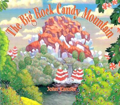 The Big Rock Candy Mountain - 