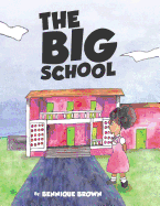 The Big School
